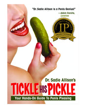Tickle His Pickle Hands On Guide To Penis Pleasing Book